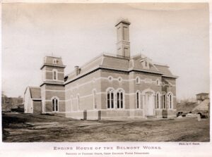 Engine House of the Belmont Works, R. Newell photo (2004.057.0074.001)