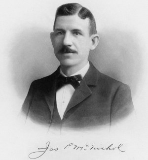 State Sen James P. McNichol, 1905-1916