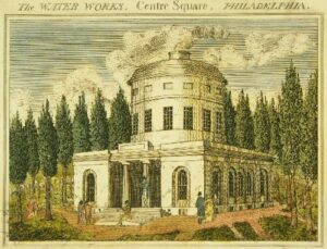 Centre Square Engine House, location of one of two steam engines used in the city’s original water system. Engraving by Birch.